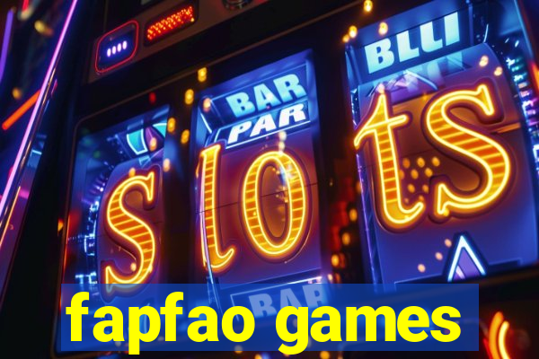 fapfao games